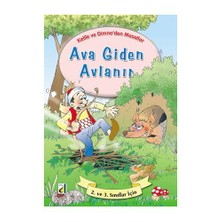 Ava Giden Avlanır