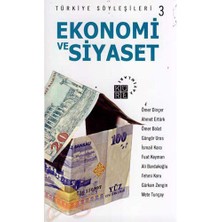Türkiye Söyleşiler 3 - Ekonomi Ve Siyaset