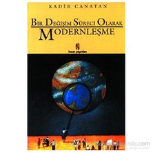 Bir Değişim Süreci Olarak Modernleşme-Kadir Canatan