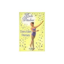 Bale Düşleri - Dans Eden Prenses