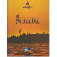 İstanbul - Yabancı Gazetecilerin Gözüyle / İstanbul With The Perspectivesof Correspondents