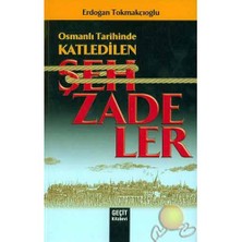Osmanlı Tarihinde Katledilen Şehzadeler