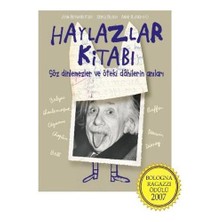 Haylazlar Kitabı -Söz Dinlemezler Ve Öteki Dahilerin Anıları-Jean Bernard Pouy
