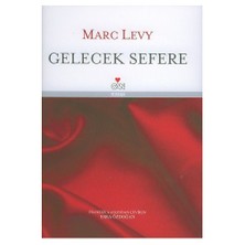 Gelecek Sefere - Ciltli - Marc Levy