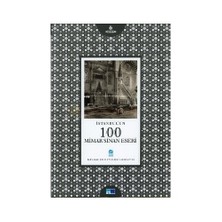 İstanbul'Un 100 Mimar Sinan Eseri-Başak Oğuz Ural