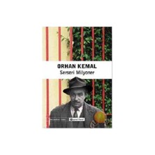 Serseri Milyoner - Orhan Kemal