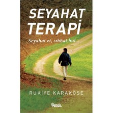 Seyahat Terapi - Rukiye Karaköse
