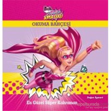 Barbie Prensesin Süper Gücü - En Güzel Süper Kahraman