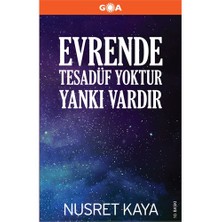 Evrende Tesadüf Yoktur Yankı Vardır-Nusret Kaya
