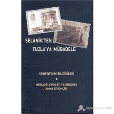 Selanik'ten Tuzla'ya Mübadele