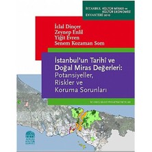 İstanbul’un Tarihi ve Doğal Miras Değerleri - İclal Dinçer