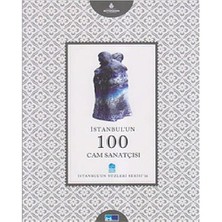İstanbul'un 100 Cam Sanatçısı