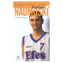 Basketbolun Yıldızı Petar Naumoski