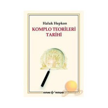 KOMPLO TEORİLERİ TARİHİ
