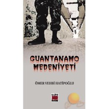 Guantanamo Medeniyeti