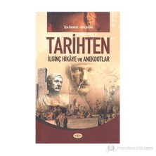 Akçağ Yayınları Tarihten İlginç Hikaye Ve Anekdotlar-Ziya Demirel