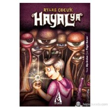 Atlas Çocuk - Hayalya (Ciltli)-Alp Arslan