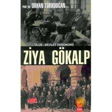 Ulus – Devlet Düşünürü ( Ziya Gökalp )