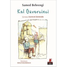Kel Güvercinci-Samed Behrengi
