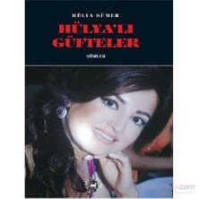 Hülyalı Güfteler-Hülya Sümer