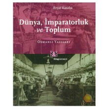 Dünya, İmparatorluk Ve Toplum