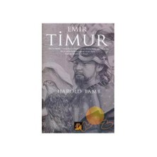 Emir Timur - Harold Lamb