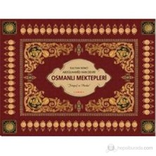 Osmanlı Mektepleri (Sultan İkinci Abdülhamid Han Devri)-Osman Doğanay
