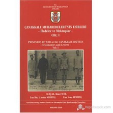 Çanakkale Muharebeleri'nin Esirleri Cilt I