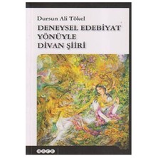 Deneysel Edebiyat Yönüyle Divan Şiiri-Dursun Ali Tökel