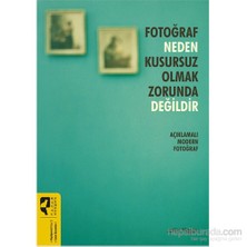 Fotoğraf Neden Kusursuz Olmak Zorunda Değildir-Jackie Higgins