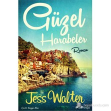 Güzel Harabeler - Jess Walter