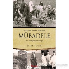 Mübadele (1923’ten bugüne zorunlu göç) - İhsan Tevfik