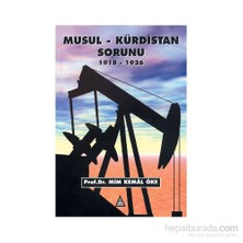 Musul-Kürdistan Sorunu-Mim Kemal Öke