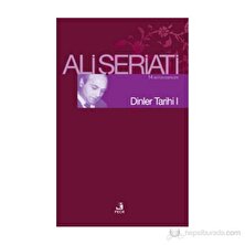 Dinler Tarihi 1 - Ali Şeriati