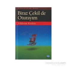 Biraz Çekil De Oturayım