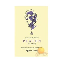 Platon İle Kahve-Donald R. Moor