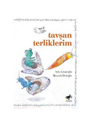 Tavşan Terliklerim-Ayla Çınaroğlu