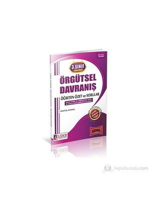 Lider AÖF Öğreten Özet Sorular Örgütsel Davranış 3. Sınıf (Bahar Dönemi)
