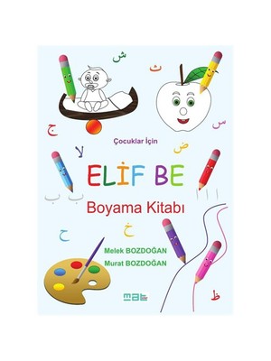 Elif Be Boyama Kitabı - Melek Bozdoğan