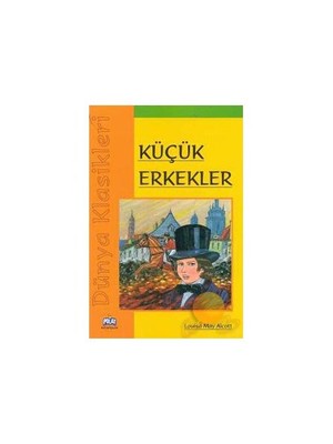 Dünya Klasikleri - Küçük Erkekler