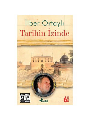 Tarihin İzinde (Cep Boy) - İlber Ortaylı