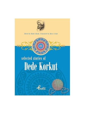 Selected Stories Of Dede Korkut