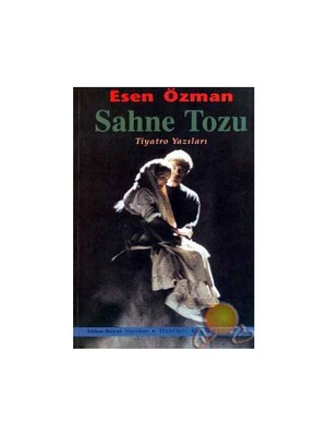 Sahne Tozu Tiyatro Yazıları