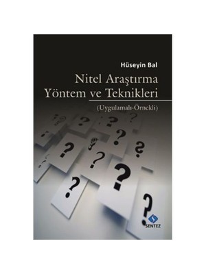 Nitel Araştırma Yöntem Ve Teknikleri-Hüseyin Bal