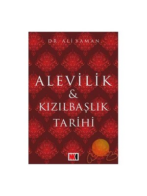 Alevilik Ve Kızılbaşlık Tarihi-Ali Yaman