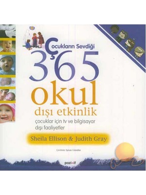 Çocukların Sevdiği 365 Okul Dışı Etkinlik - Tv Ve Bilgisayar Dışı Faaliyetler