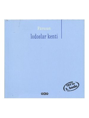 Lodoslar Kenti-Füruzan