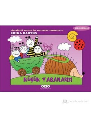 Küçük Yabanarısı - Uğurböceği Seven ile Salyangoz Tomurcuk 1 - Erika Bartos