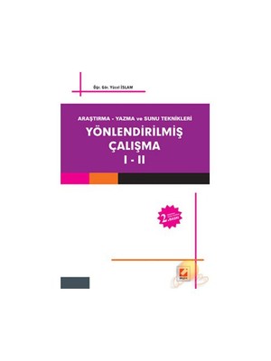 YÖNLENDİRİLMİŞ ÇALIŞMA I - II