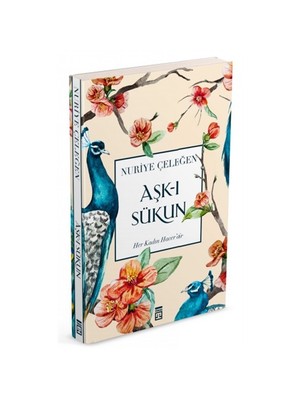 Aşk - I Sükun - Nuriye Çeleğen